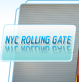 NYC Rolling Gates